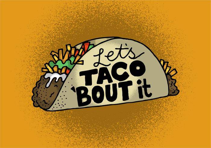 让我们来看看Taco＆＃x27; Bout吧