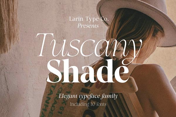 Tuscany Shade